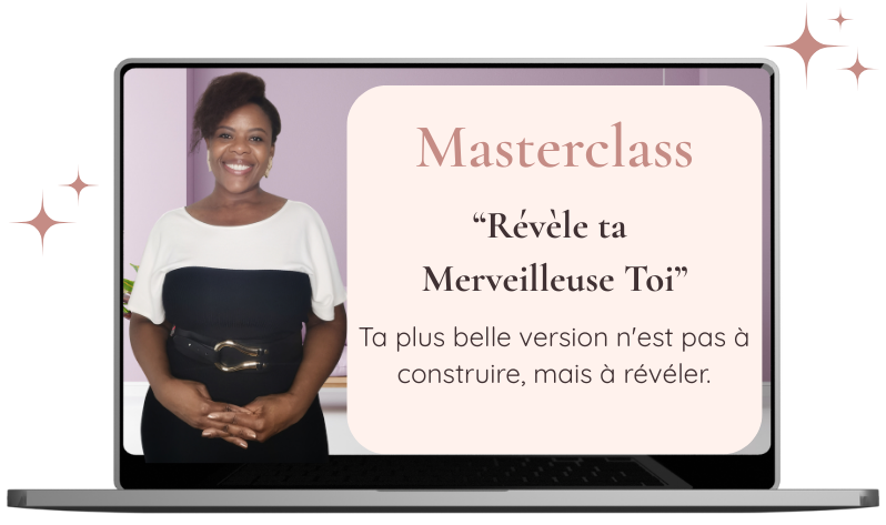 Webinaire Révélez Votre Merveilleuse Vous